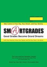 MY DAY MY DREAM MY DESTINY Homework Planner and Self-Care Journal (100 Pages): (5 Star Rave Reviews) SMARTGRADES BRAIN POWER REVOLUTION