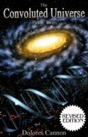 Convoluted Universe: Book Two - Dolores Cannon - cover