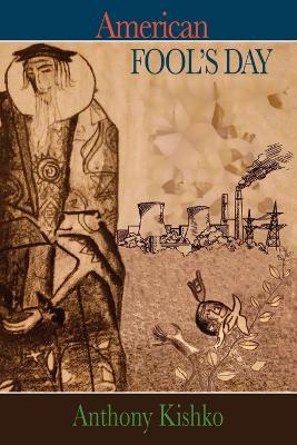 American Fool's Day - Anthony Kishko - cover