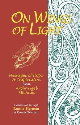 On Wings of Light: Messages of Hope and Inspiration from Archangel Michael - cover