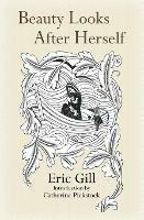 Beauty Looks After Herself - Eric Gill - cover