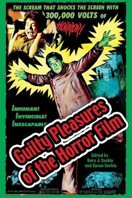 Guilty Pleasures of the Horror Film - cover