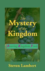 The Mystery of the Kingdom