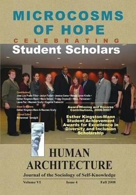 Microcosms of Hope: Celebrating Student Scholars (??Award-Winning and Honoree Contributions, 2006-2007, ?Esther Kingston-Mann Student Achievement Awards for ?Excellence in Diversity and Inclusion Scholarship) - cover