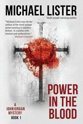 Power in the Blood - Michael Lister - cover