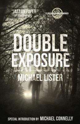 Double Exposure - Michael Lister - cover