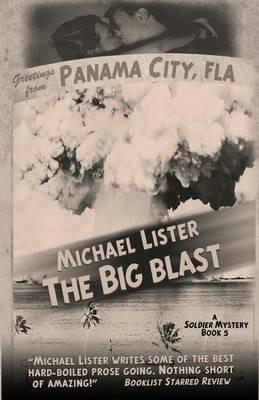 The Big Blast - Michael Lister - cover