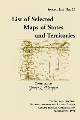 Special List 29: List of Selected Maps and States and Territories - Janet L Hargett - cover