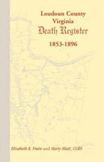 Loudoun County, Virginia Death Register 1853-1896