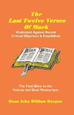 The Last Twelve Verses of Mark