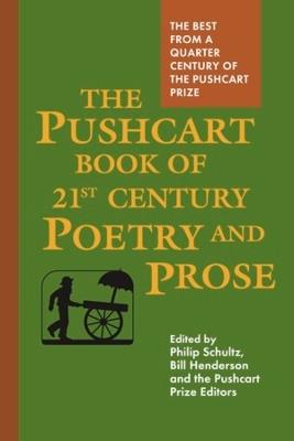 The Pushcart Book of Twenty-First Century Poetry and Prose - cover