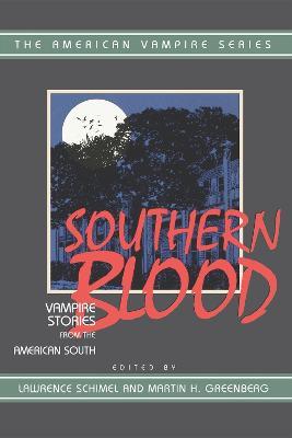 Southern Blood: Vampire Stories from the American South - cover