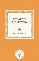 Living the Infinite Way - Joel S. Goldsmith - cover