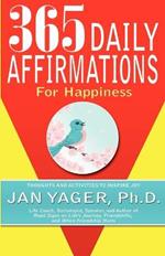 365 Daily Affirmations for Happiness