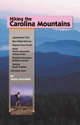 Hiking the Carolina Mountains - Danny Bernstein - cover