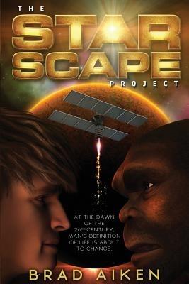 The Starscape Project - Brad Aiken - cover