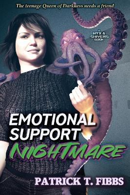 Emotional Support Nightmare - Patrick T Fibbs - cover