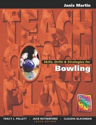 Skills, Drills & Strategies for Bowling - Jan Martin - cover