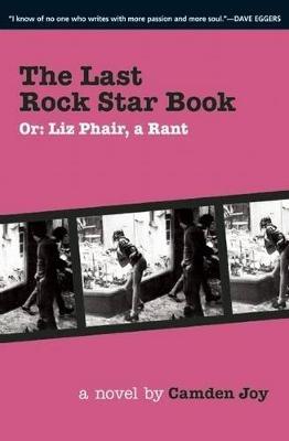 The Last Rock Star Book - Camden Joy - cover