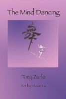 The Mind Dancing - Tony Zurlo - cover