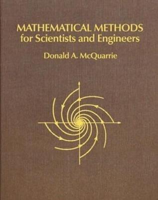 Mathematical Methods for Scientists and Engineers - Donald A. McQuarrie - cover