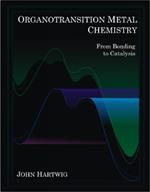 Organotransition Metal Chemistry: From Bonding to Catalysis