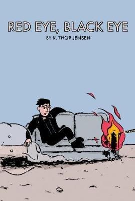 Red Eye, Black Eye - K. Thor Jensen - cover