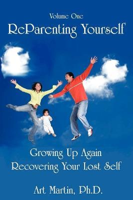 Reparenting Yourself - Art Martin - cover