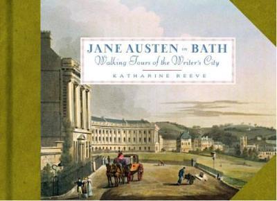 Jane Austen In Bath - Katharine Reeve - cover