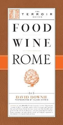 Food Wine Rome - David Downie - cover