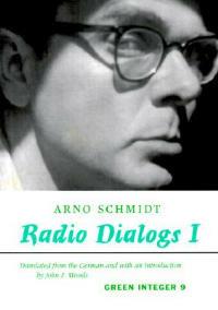 Radio Dialogs I: Evening Programs - Arno Schmidt - cover