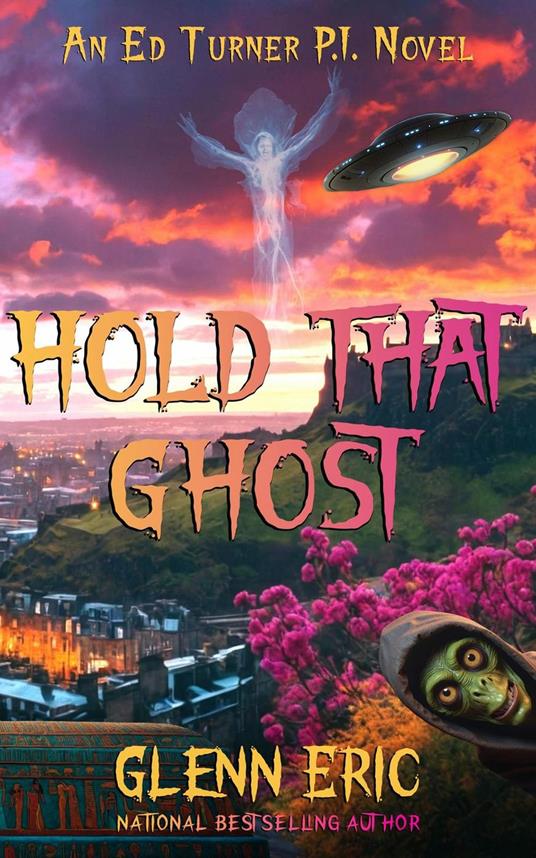 Hold That Ghost
