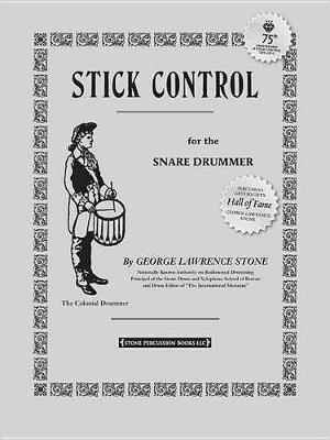 Stick Control - Snaredrummer - George L. Stone - cover
