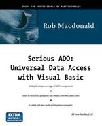 Serious ADO: Universal Data Access with Visual Basic