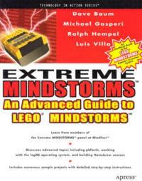 Extreme MINDSTORMS: An Advanced Guide to LEGO MINDSTORMS - Michael Gasperi,Ralph Hempel,Luis Villa - cover