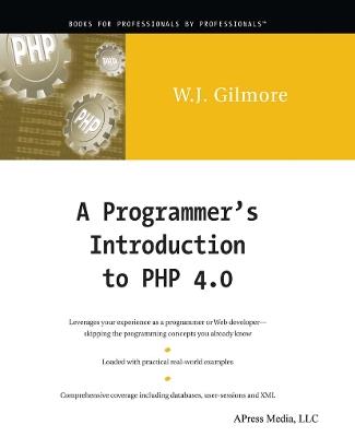 A Programmer's Introduction to PHP 4.0 - W Jason Gilmore - cover