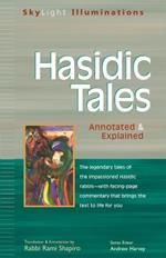 Hasidic Tales: Annotated and Explained