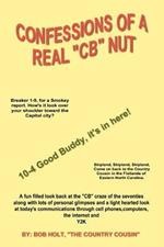Confessions of a Real 'CB' Nut