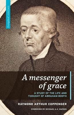 A Messenger of Grace - Raymond Arthur Coppenger - cover