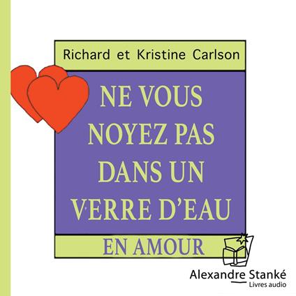 Ne vous noyez pas dans un verre d'eau en amour