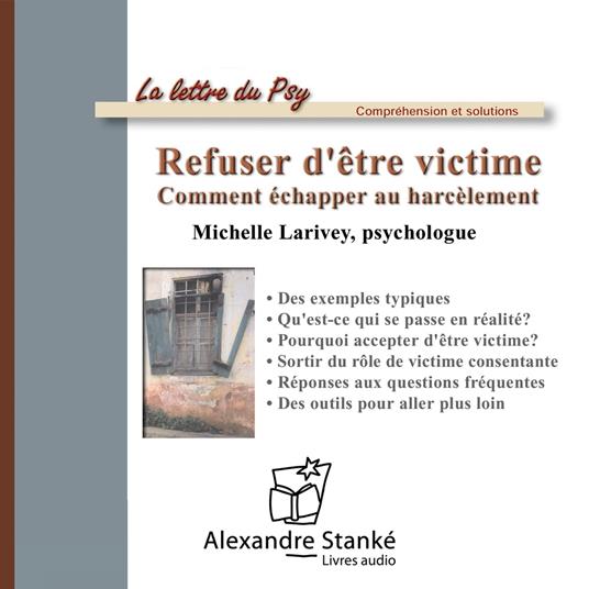 Refuser d'être victime