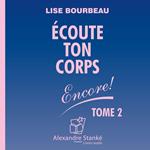 Écoutes ton corps Vol. 2