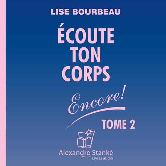 Écoutes ton corps Vol. 2