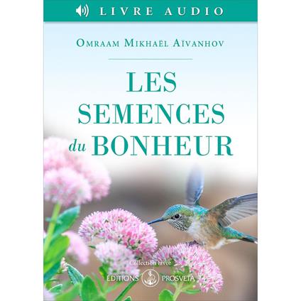 Les semences du bonheur