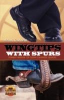 Wingtips with Spurs - Michael L Gooch - cover
