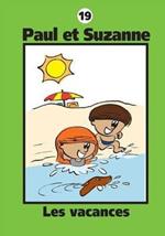 Paul et Suzanne - Les vacances