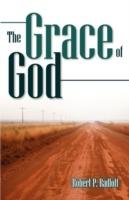 The Grace of God - Robert P Radloff - cover