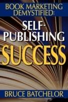 Book Marketing De-Mystified - Bruce T Batchelor - cover