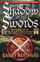 Shadow of the Swords: Book 2 of The Ancient Bloodlines Trilogy