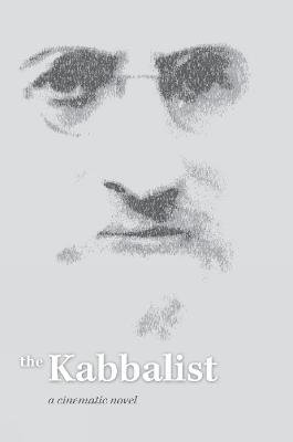Kabbalist: a Cinematic Novel**************** - Semion Vinokur - cover